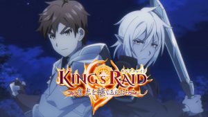 Kings-Raid-Ishi-wo-Tsugumono-tachi-mavanimes